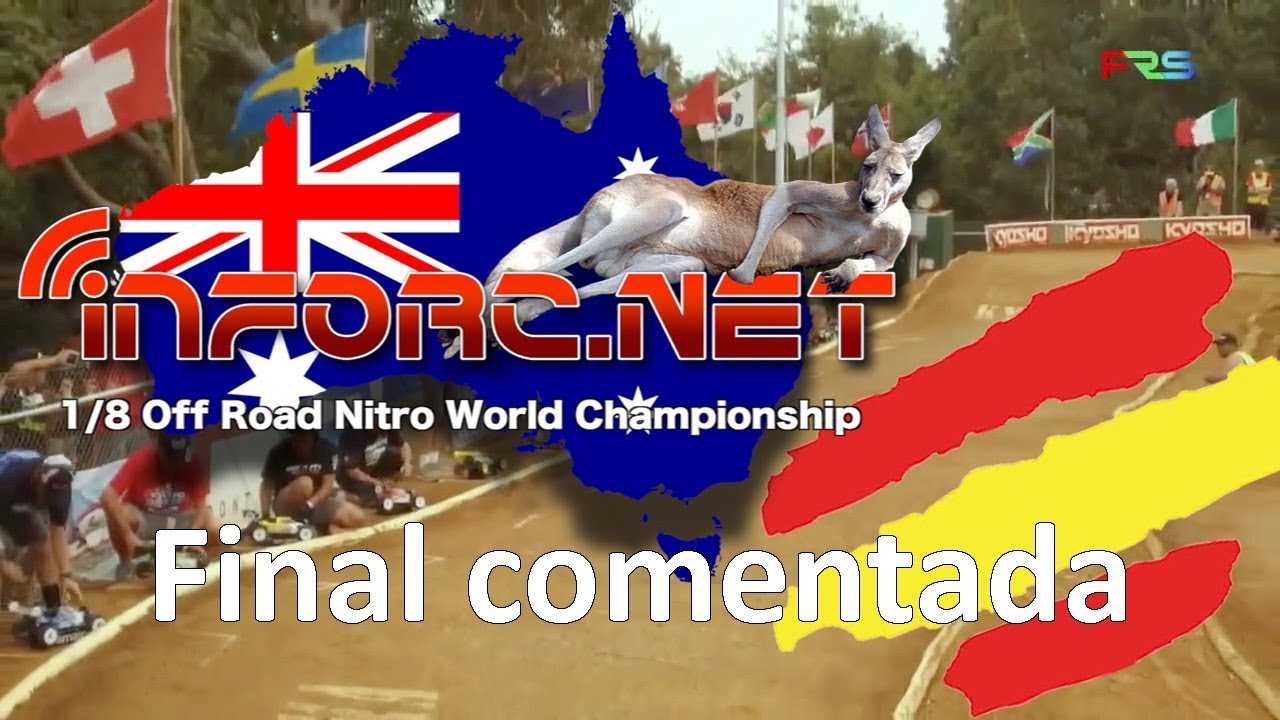 Mundial 1/8 TT Australia - Final comentada con Robert Batlle
