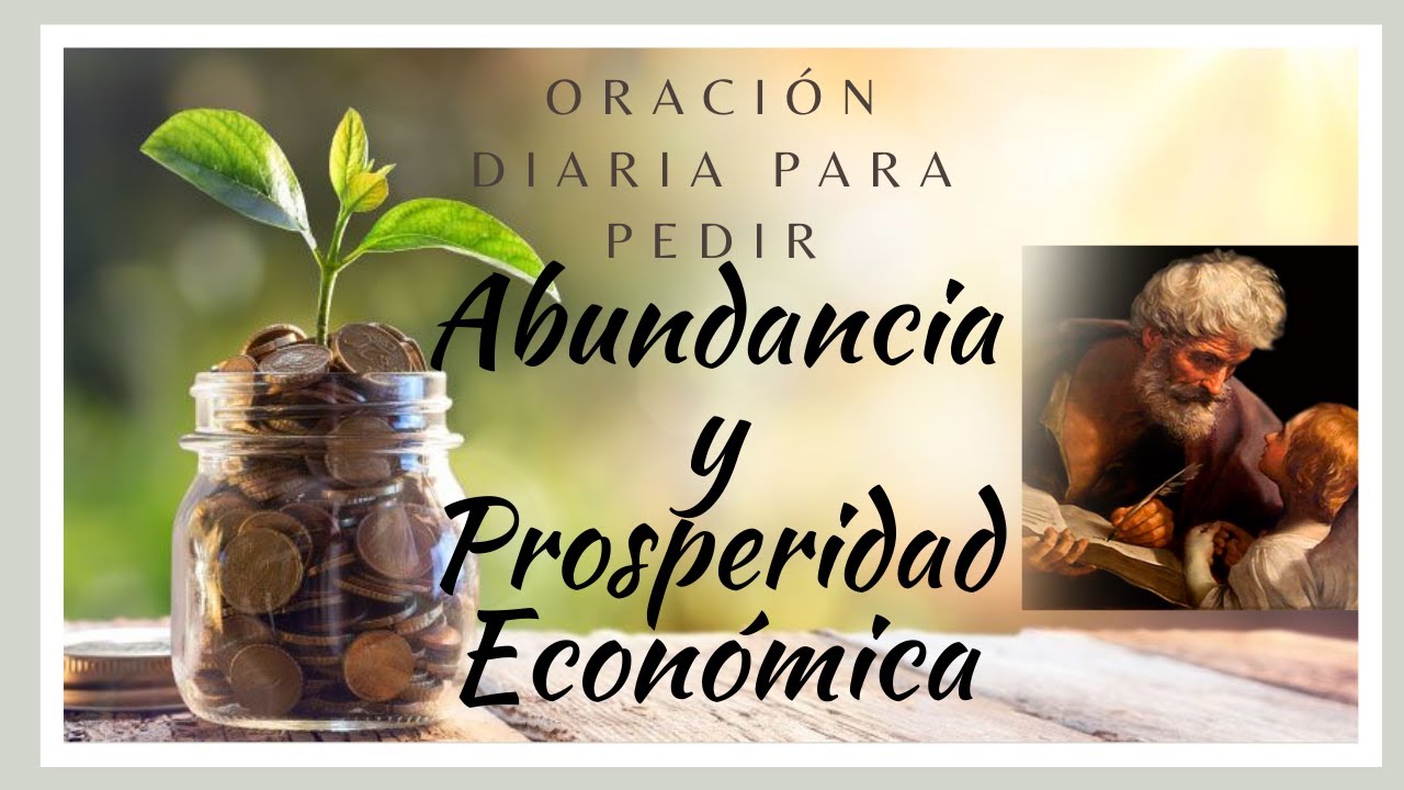 🔴 ORACIÓN DIARIA PARA PEDIR ABUNDANCIA Y PROSPERIDAD ECONÓMICA