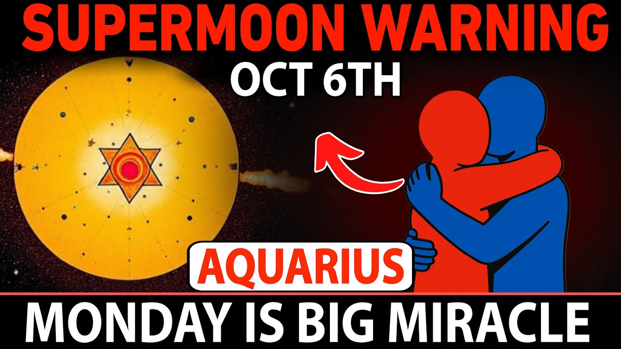 Aquarius ♒ SUPERMOON WARNING Oct 6 🚨 This ONE Truth Will SHOCK You Forever 💥 Don’t Ignore the Signs!