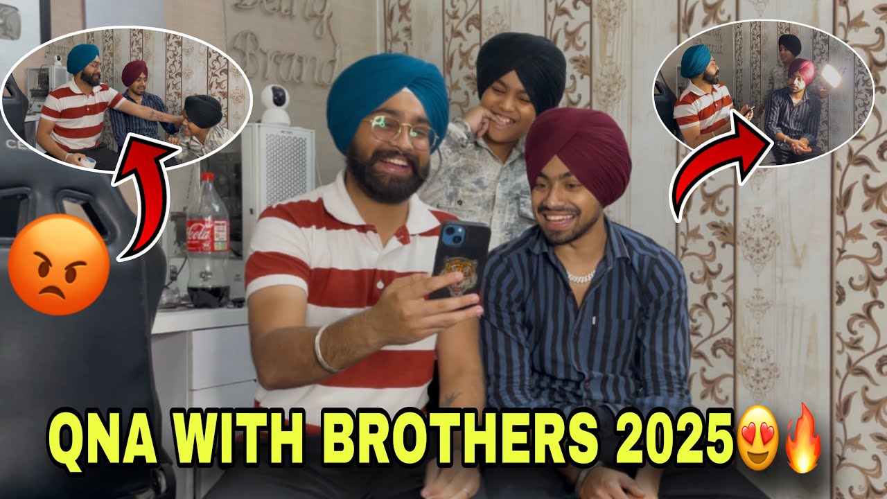 FIRST QNA WITH BROTHER 2025😍 ~ EKAM BDAA KUTTYA🤬 Eh Kiwe De Ques Puchle😰 @PRABHBUTTAROFFICIAL