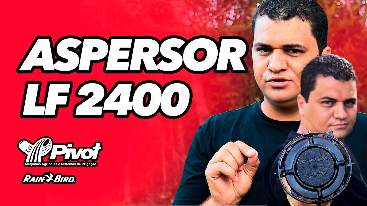 LF2400 - O melhor aspersor agrícola de Irrigação!
