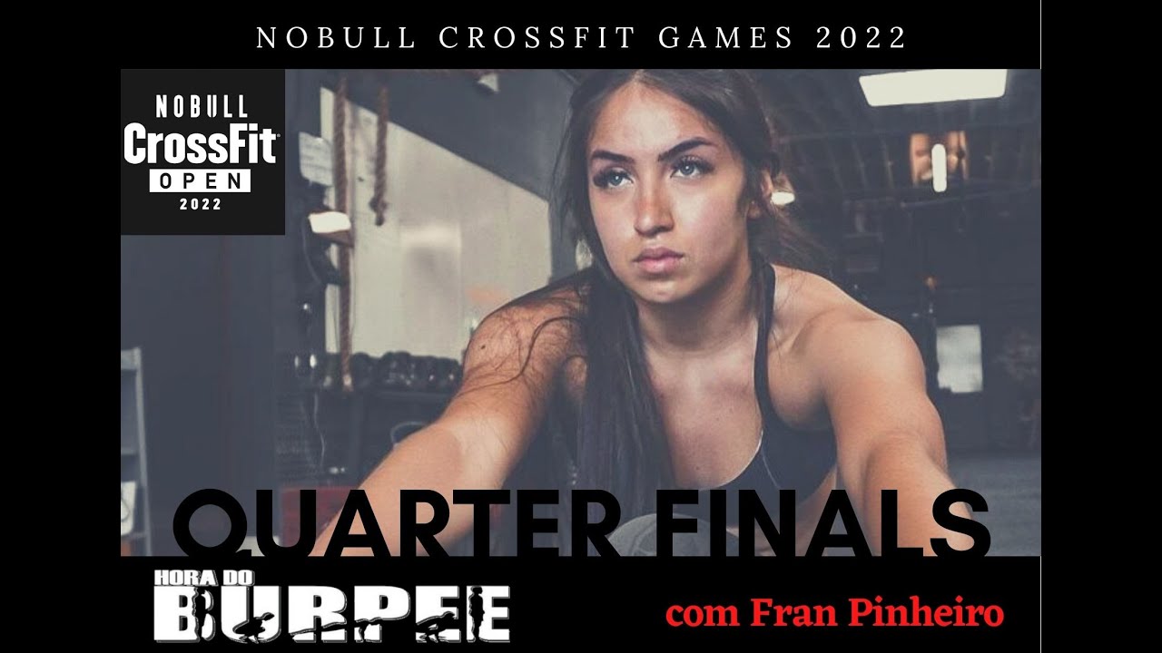 QUATER FINALS com Fran Pinheiro