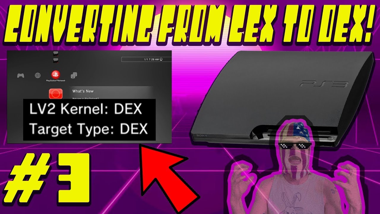 #3 Converting Retail Ps3 to Developer Console / CEX to DEX (REX to D-REX)  - Ultimate Ps3 CFW Series