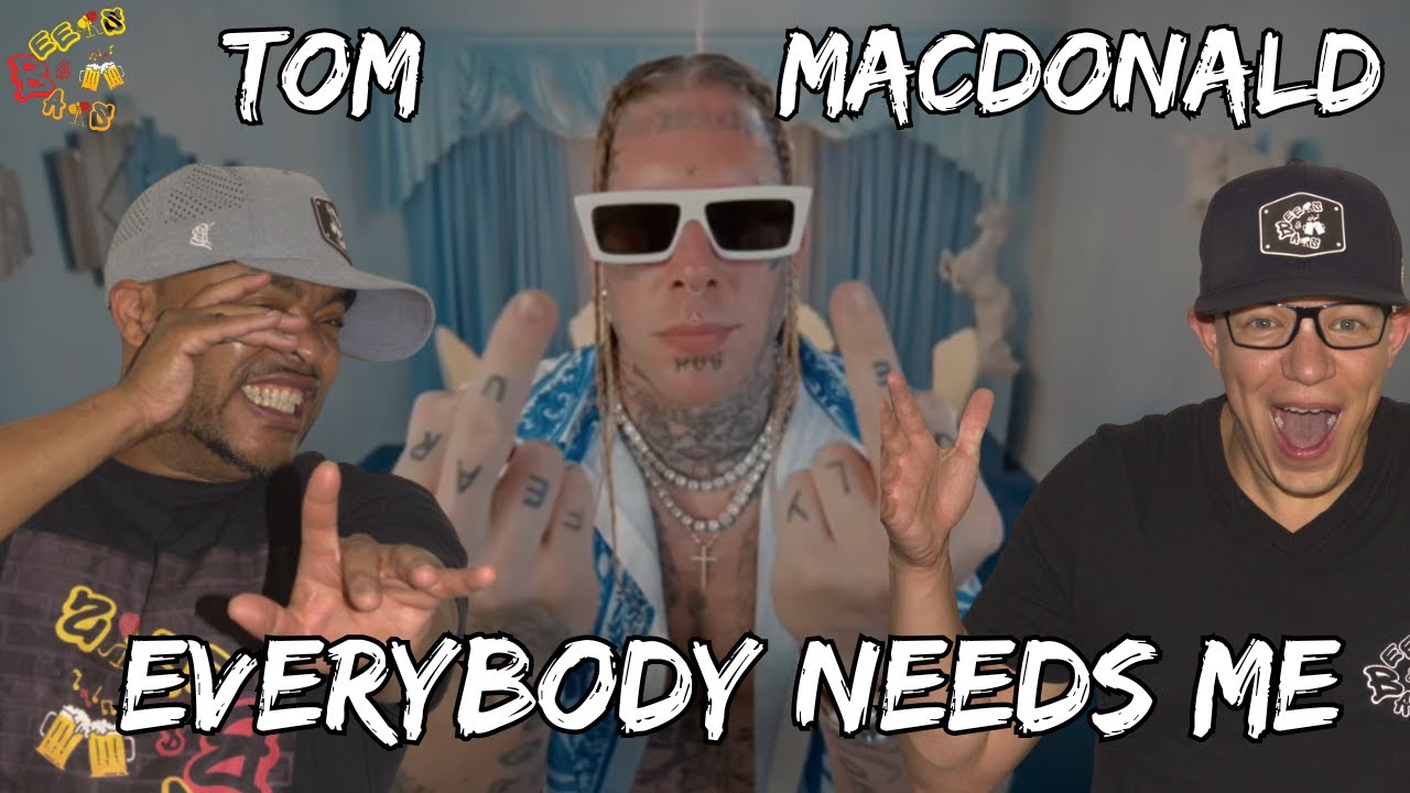DO WE NEED THIS IN OUR LIFE?!?!?! | Tom MacDonald - Everybody Needs Me Reaction