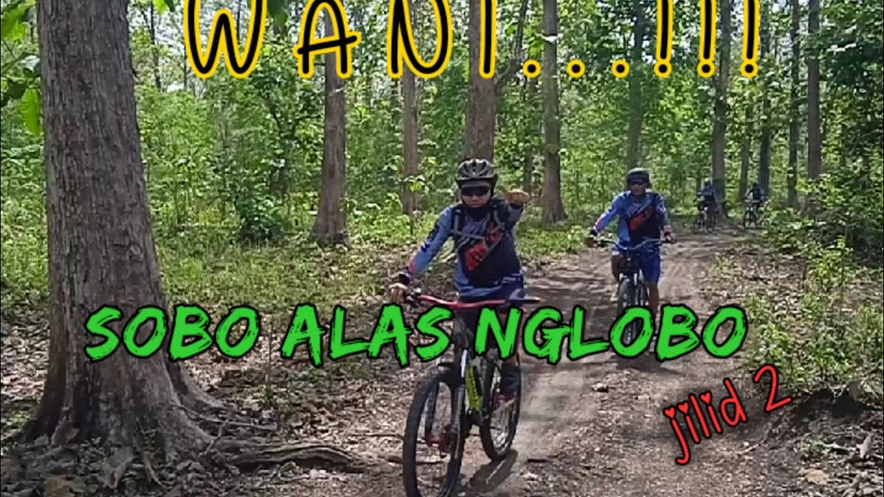 trip Alas Nglobo