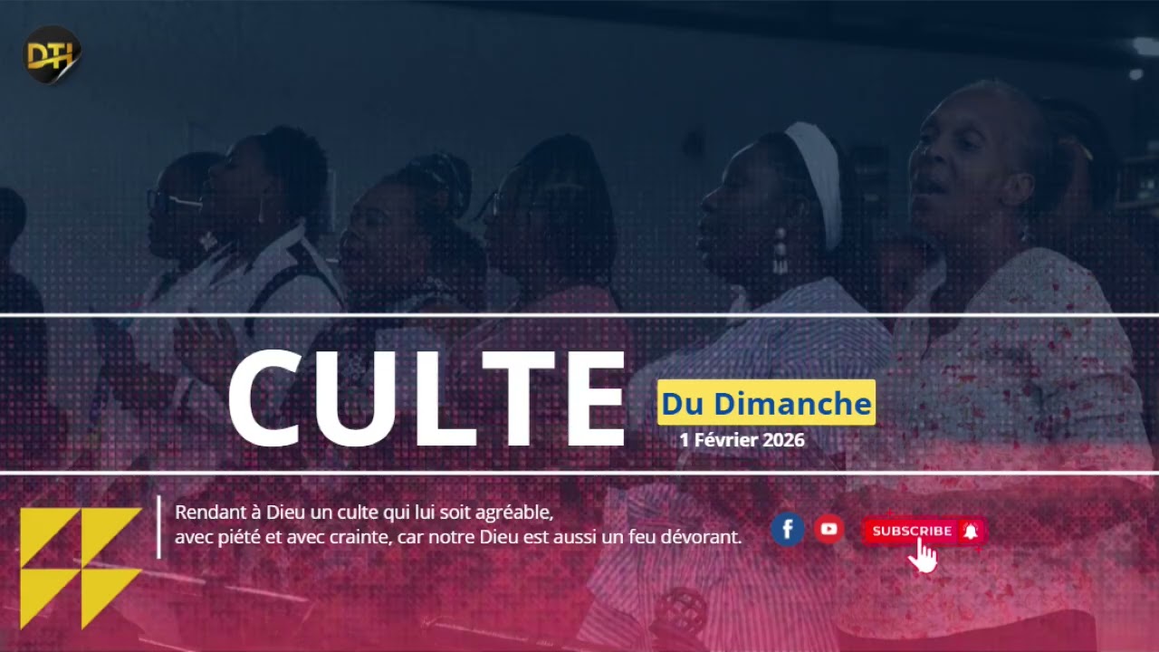CULTE  du Dimanche 1 Février 2026 | Sr. LAPLANTE 