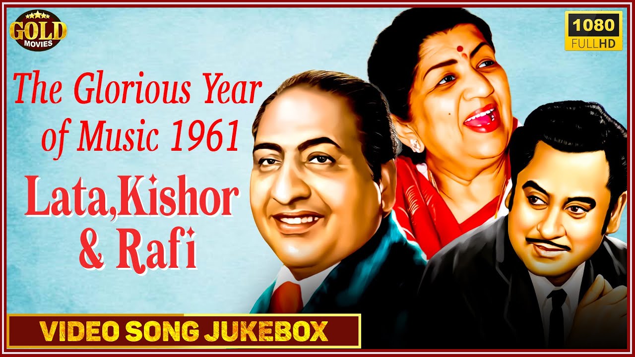 The Glorious Year of Music 1961 | Video Songs Jukebox | Lata, Kishore & Rafi | HD |