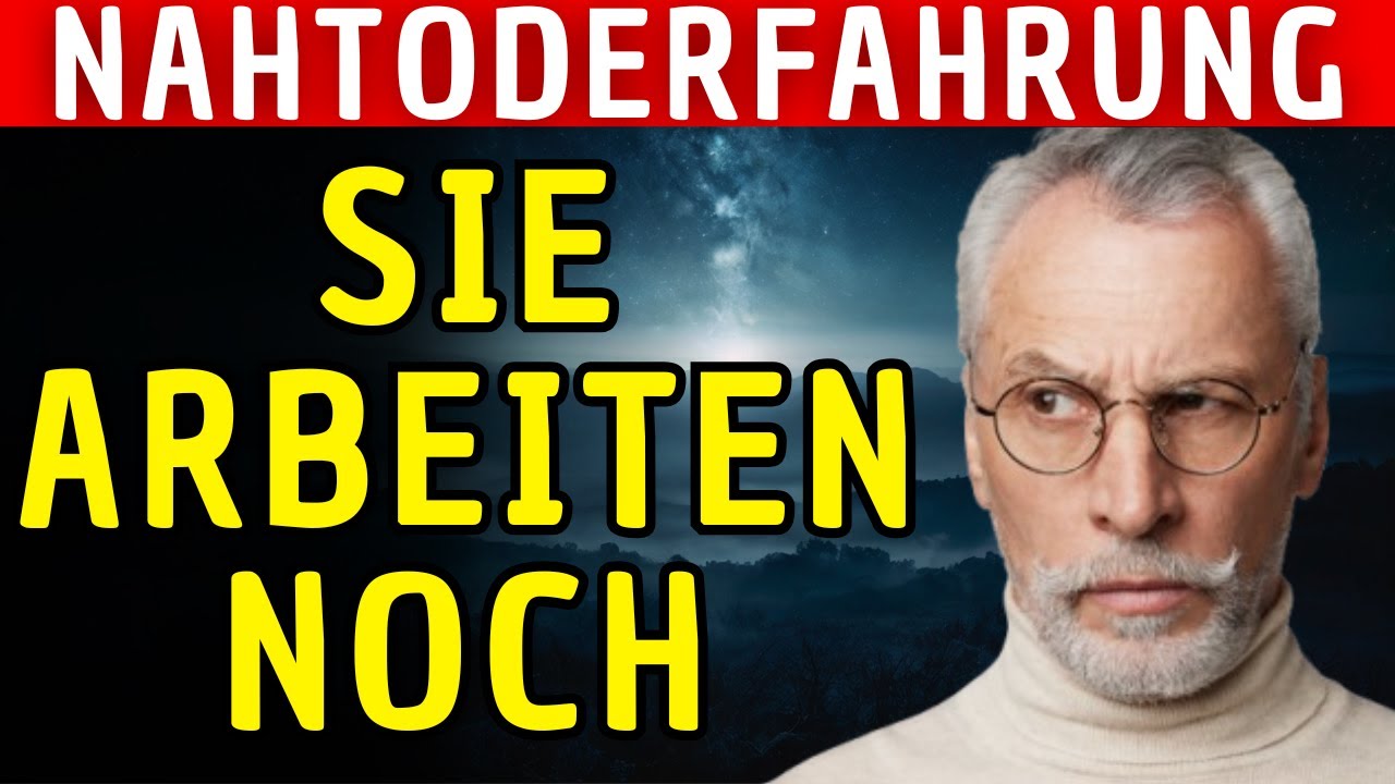 Was die TOTEN wirklich tun – und warum keiner davon spricht | Nahtoderfahrung