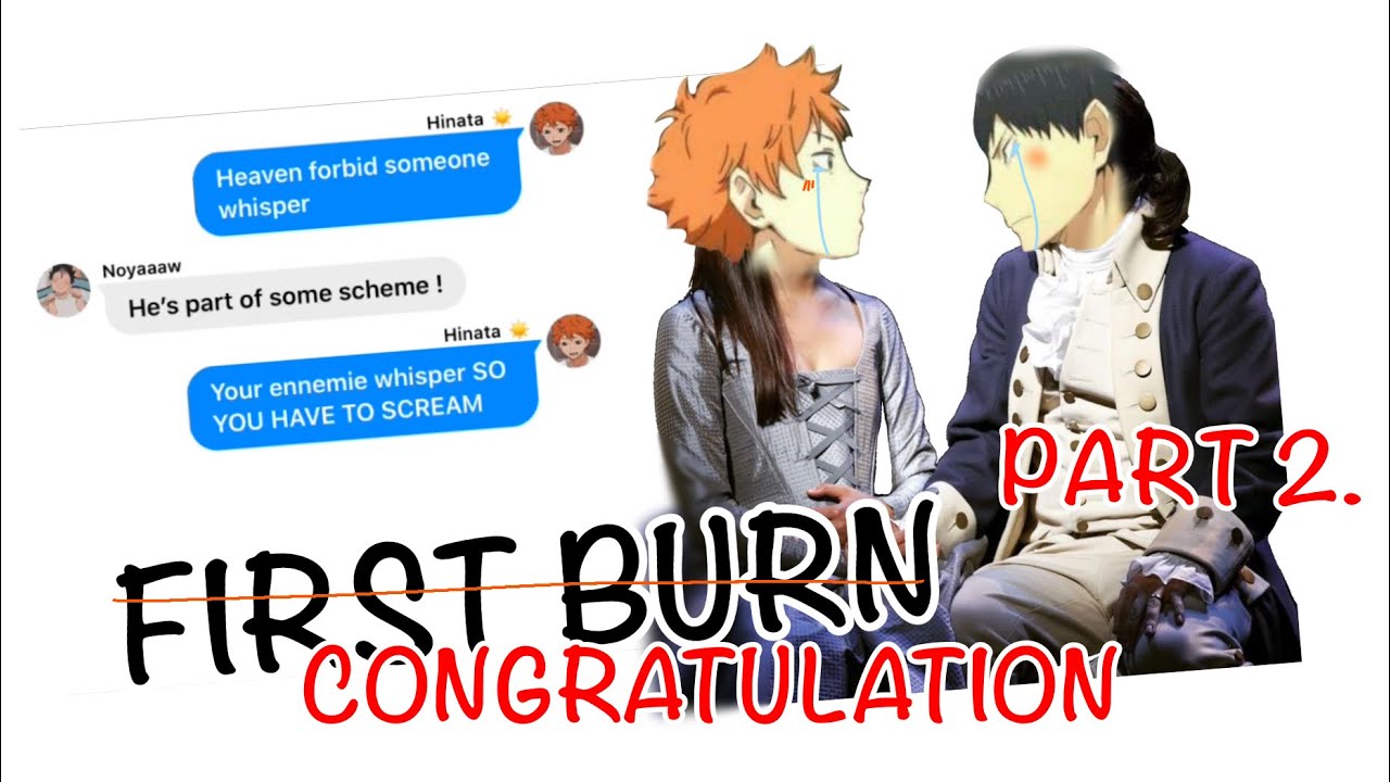 Haikyuu Text - Burn part 2 CONGRATULATION [ KAGEHINA]