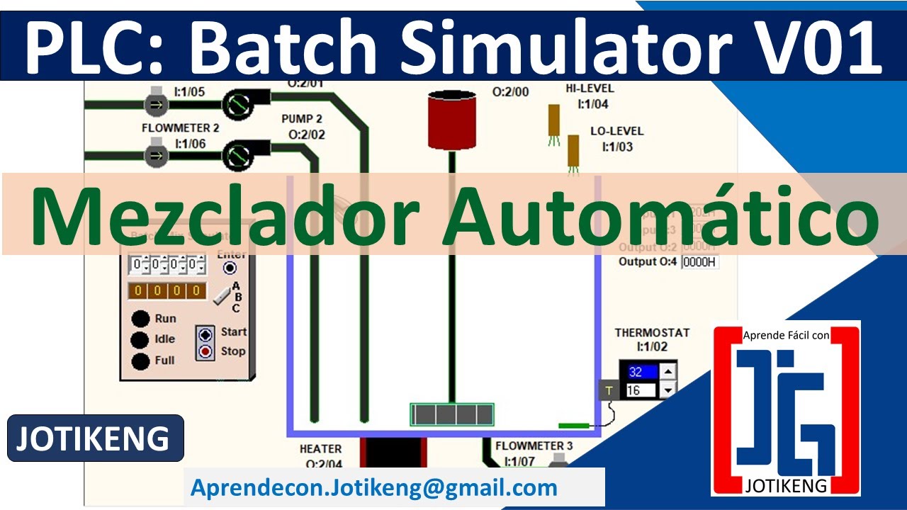 Programación PLC || Mesclador Automático || Batch Simulator || LogixPRO || V.01