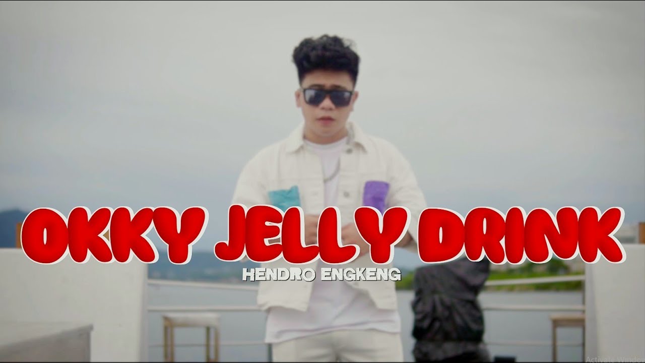 OKKY JELLY DRINK ( HENDRO ENGKENG ) TERBARU VIRAL TIKTOK #2025