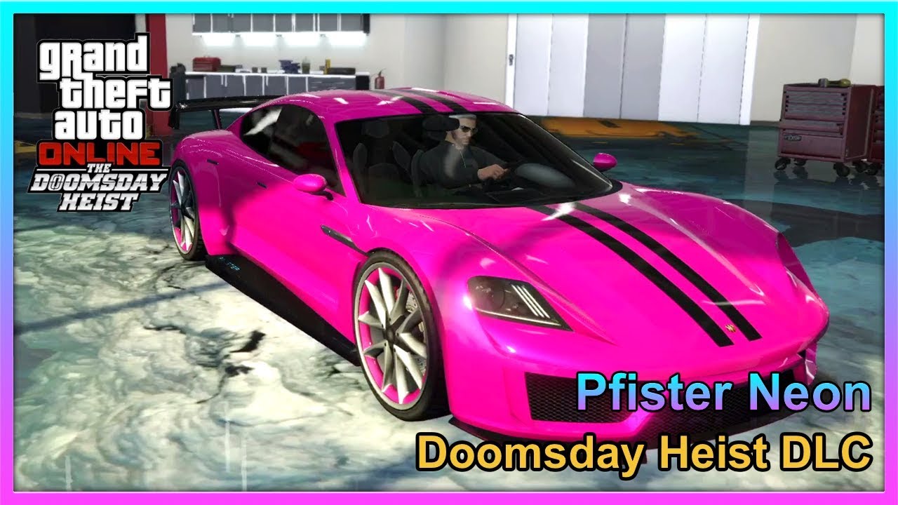 GTA Online - Pfister Neon [Porsche Mission E] - Fully Upgraded ($1,840,000) - Doomsday Heist DLC