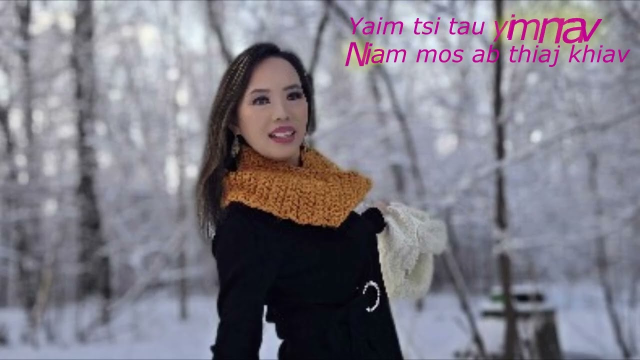 Yaim tsi tau YIM NRAV  Niam mos ab thiaj khiav 2/4/26