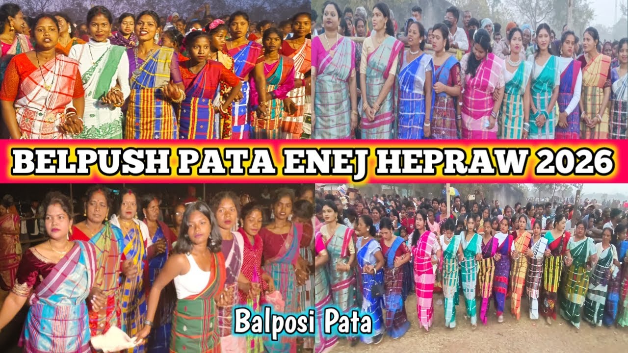 BELPUSH PATA ENEJ HEPRAW 2026 || BALPOSI PATA || NEW SANTALI VIDEO