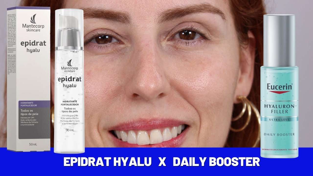Epidrat Hyalu e Hyaluron Filler Daily Booster Eucerin - resenha comparativa