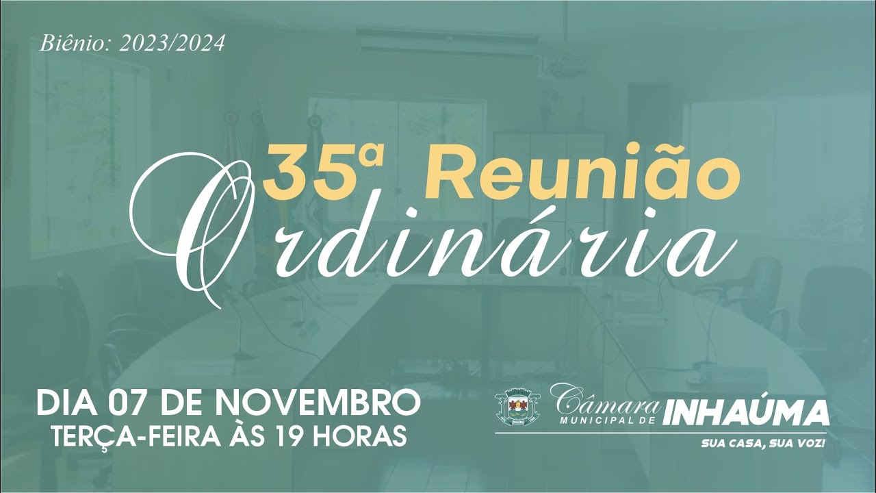 35ª Reunião Ordinária 07/11/2023