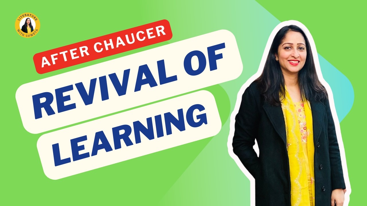 Revival of Learning (Age of Revival) || Transition to Renaissance || CUET PG & UGC NET English