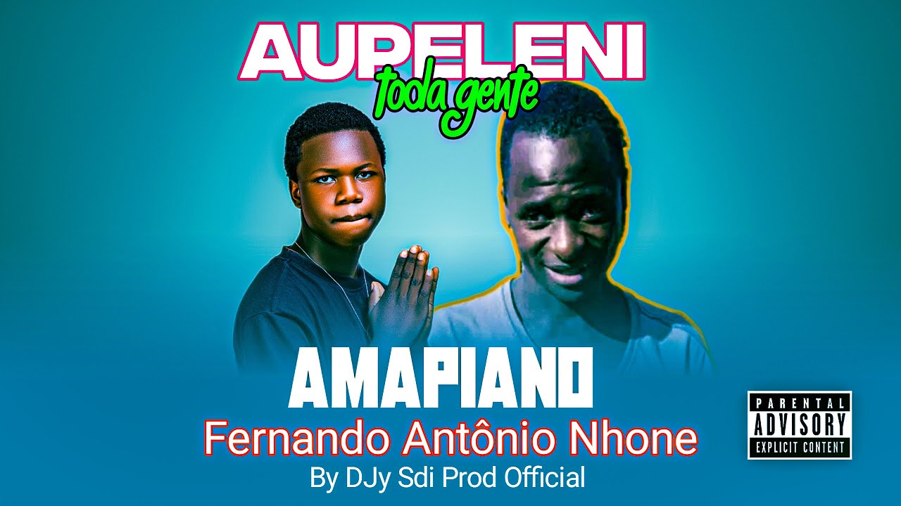 Fernando António – Aupeleni Toda Gente (Amapiano 2025) [Prod. DJy Sdi Official]