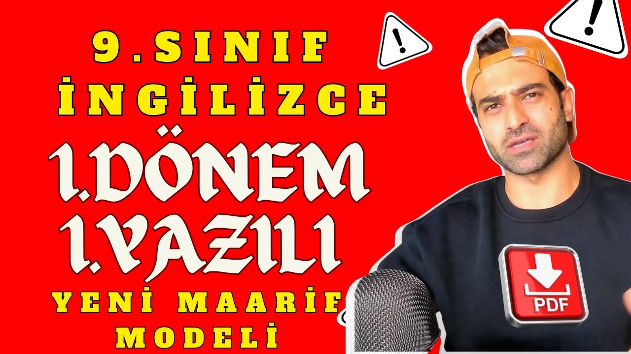 9.SINIF İNGİLİZCE 1.DÖNEM 1.YAZILI 2025 | YENİ MAARİF MODELİ