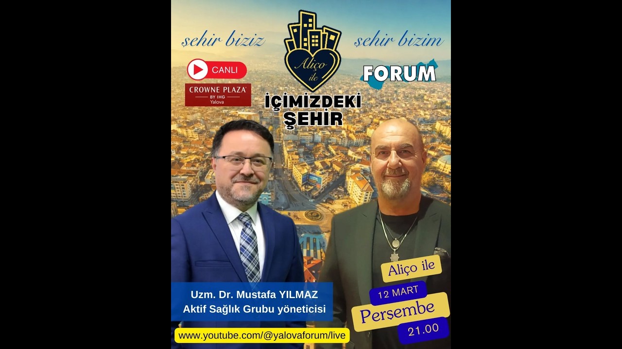 Uzm. Dr. Mustafa Yılmaz - Aktif Sağlık Grubu Yöneticisi / Aliço ile İçimizdeki Şehir