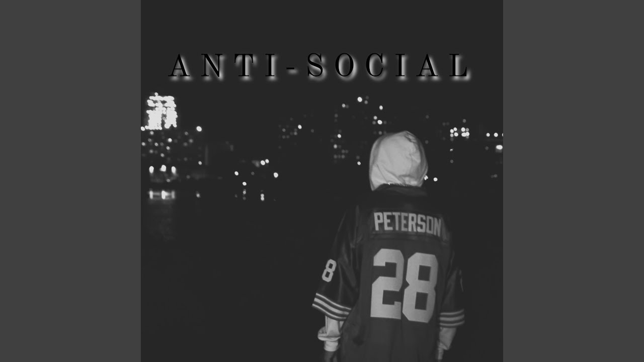 ANTI-SOCIAL