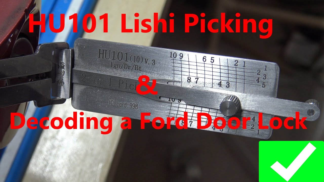 (521) HU101 Lishi Picking & Decoding 10 Cut Ford Focus Lock