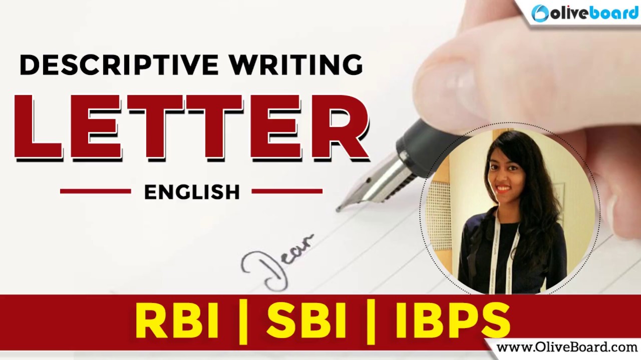 Letter Writing | Descriptive Writing | SBI PO | RBI Grade B | IBPS PO