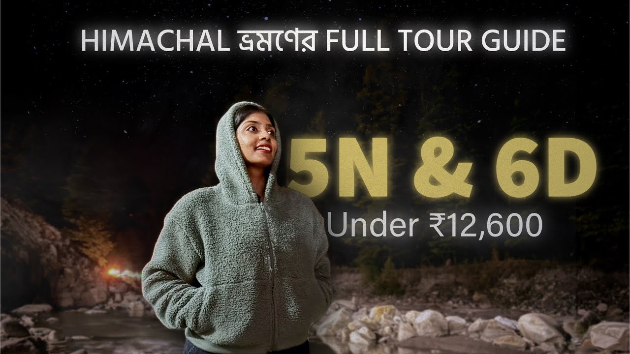 SHIMLA, KASOL MANALI TOUR 2025 UNDER ₹12,600 -FULL TOUR GUIDE | BUDGET & ITINERARY | PLACES TO VISIT