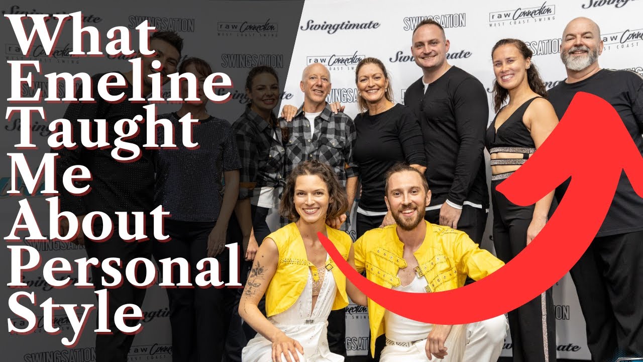 How Emeline Rochefeuille Has Influenced My West Coast Swing Training & Dancing
