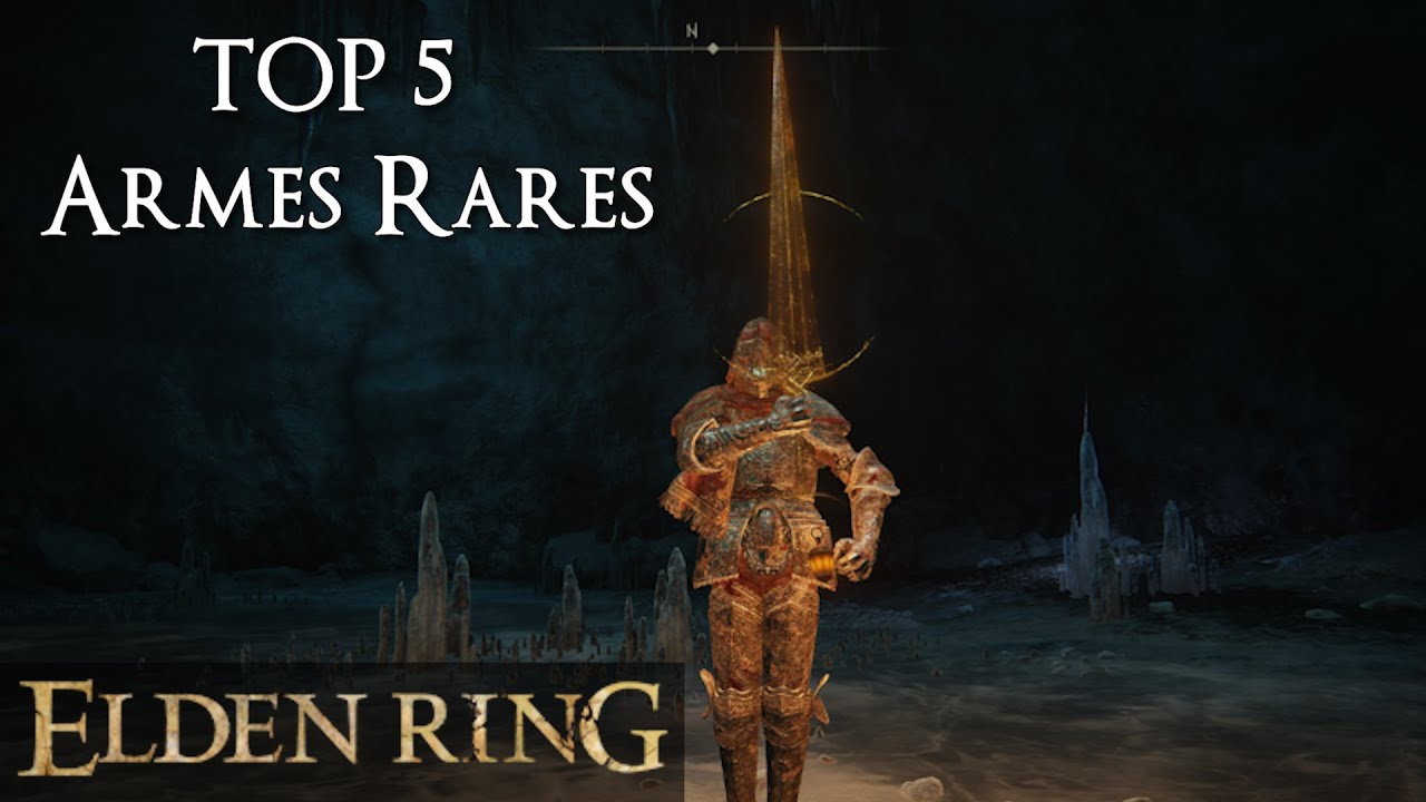 Top 5 - Armes Rares sur Elden Ring | Taux de Drop les Plus Bas !