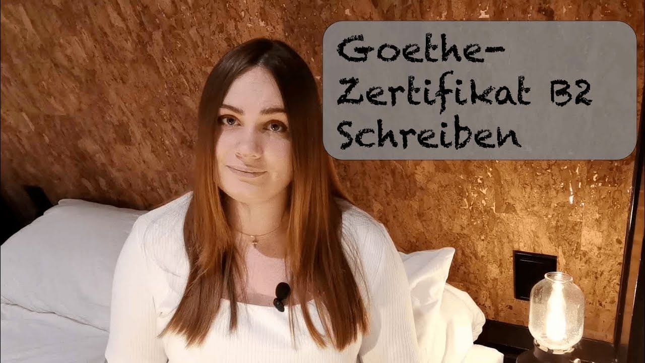 Goethe-Zertifikat B2 - Schreiben mit Beispielen