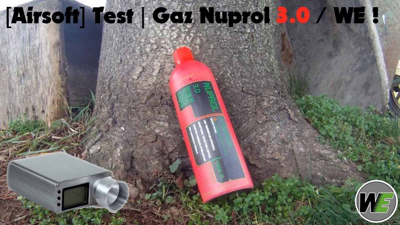[Airsoft] Test | Gaz Nuprol 3.0 / WE !