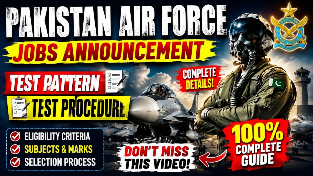 Pakistan Air Force Jobs 2026 | Complete Test Pattern & Selection Procedure PAF Initial Test Guide