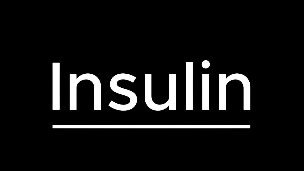 Insulin