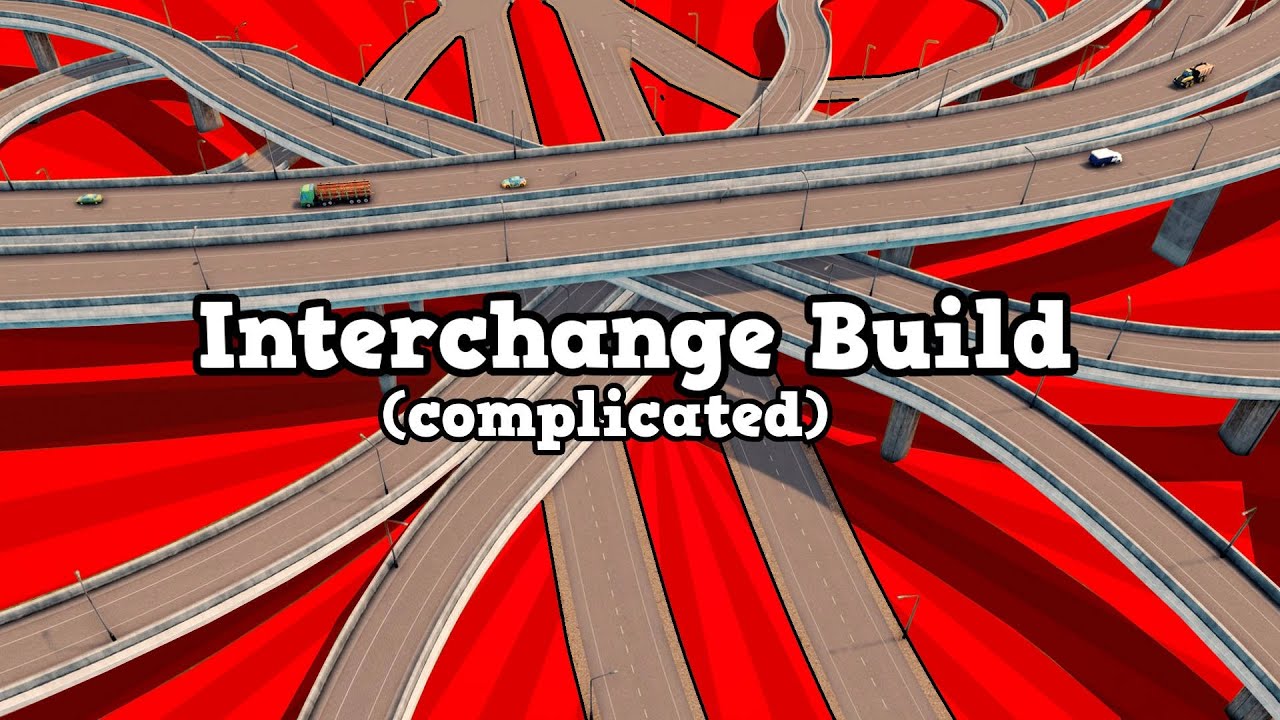 Complicated interchange build in Cities: Skylines | Pro builds his Dream City | Ep. 15