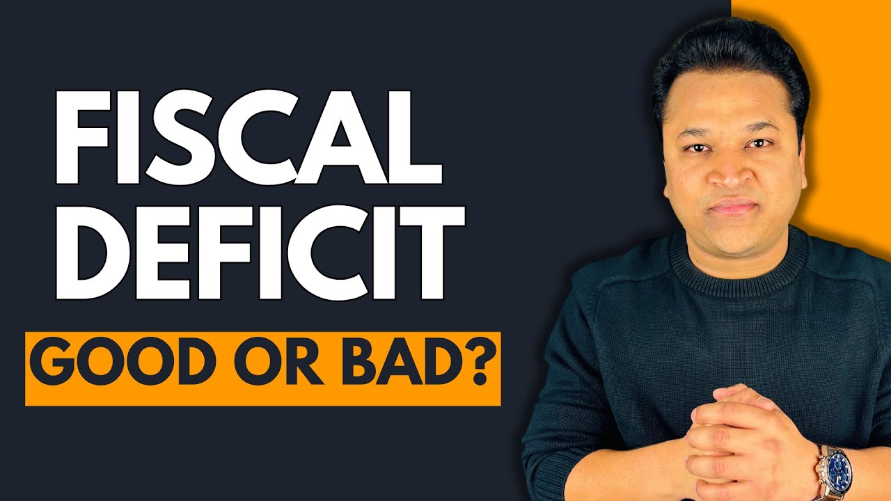 Economic Impacts of Fiscal Deficit | Pros & Cons
