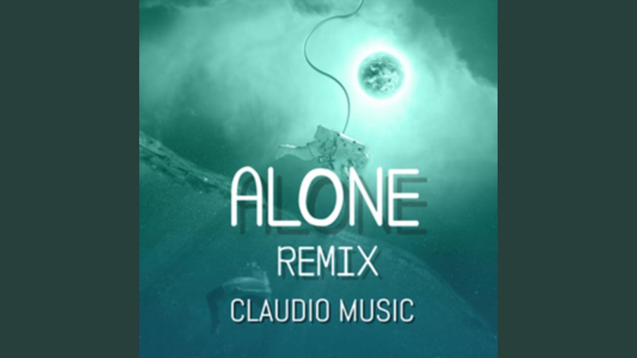 Alone (Remix)