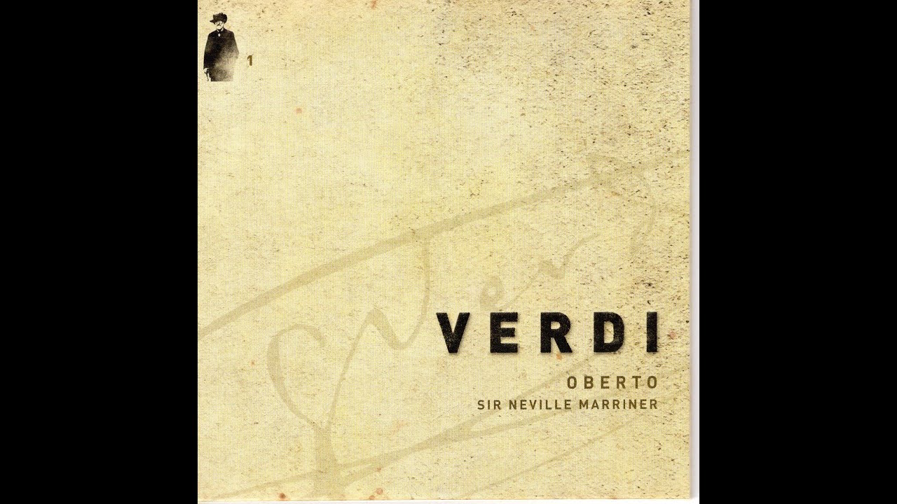 Verdi Oberto, Conte di San Bonifacio Act 1Disc 1
