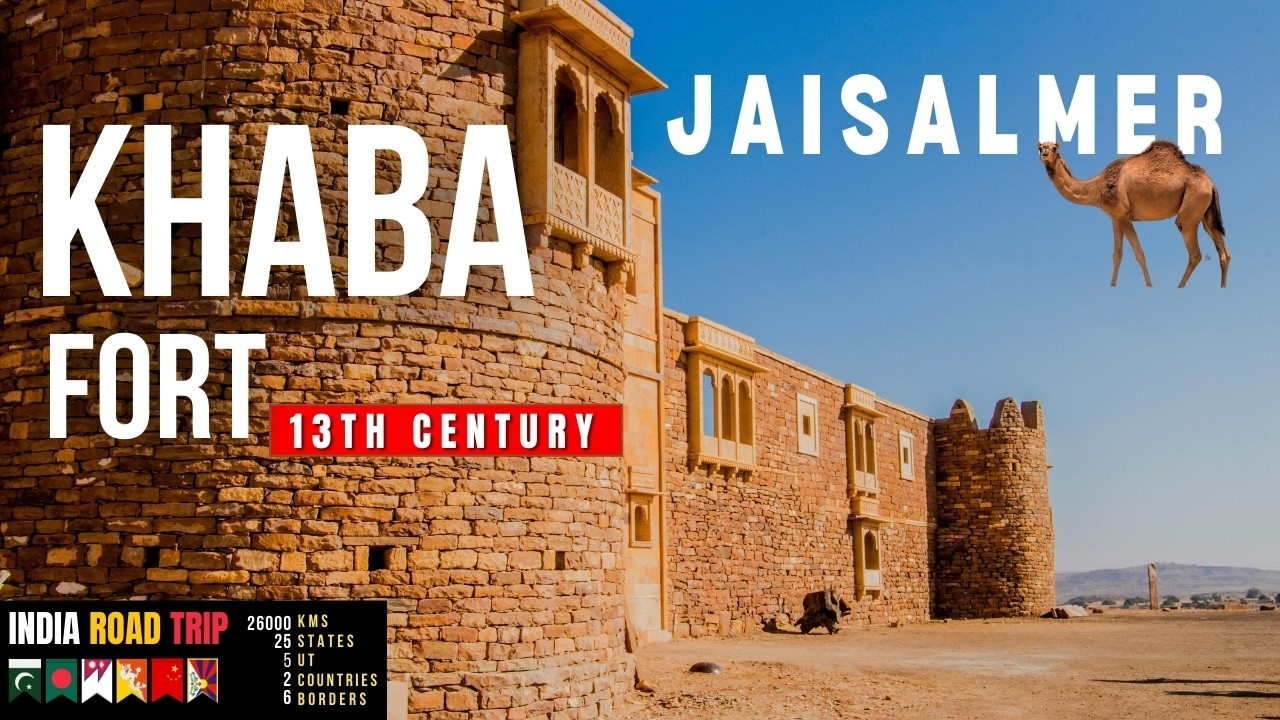 Forgotten KHABA FORT: 13th Century INDO-PAK Trade Centre in JAISALMER