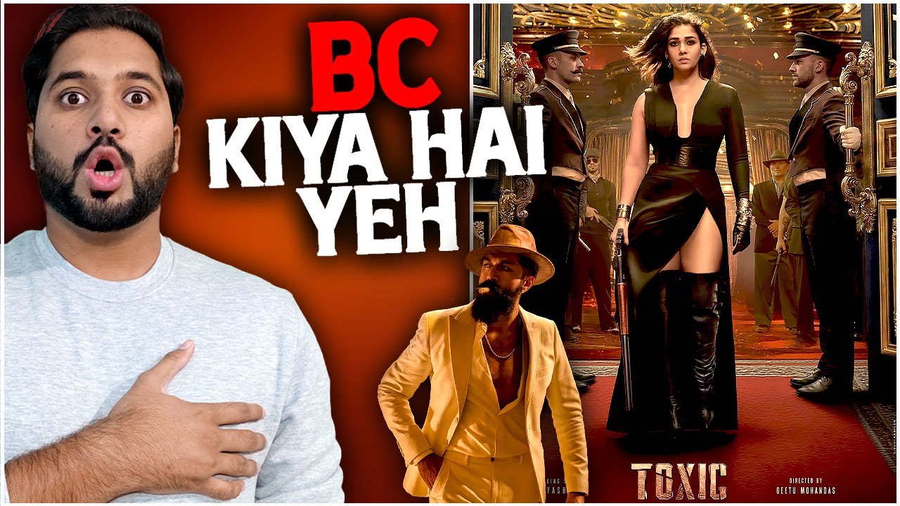 Toxic New Poster Review: Nayanthara | Toxic Teaser Latest Crazy Update | Toxic vs Dhurandhar 2