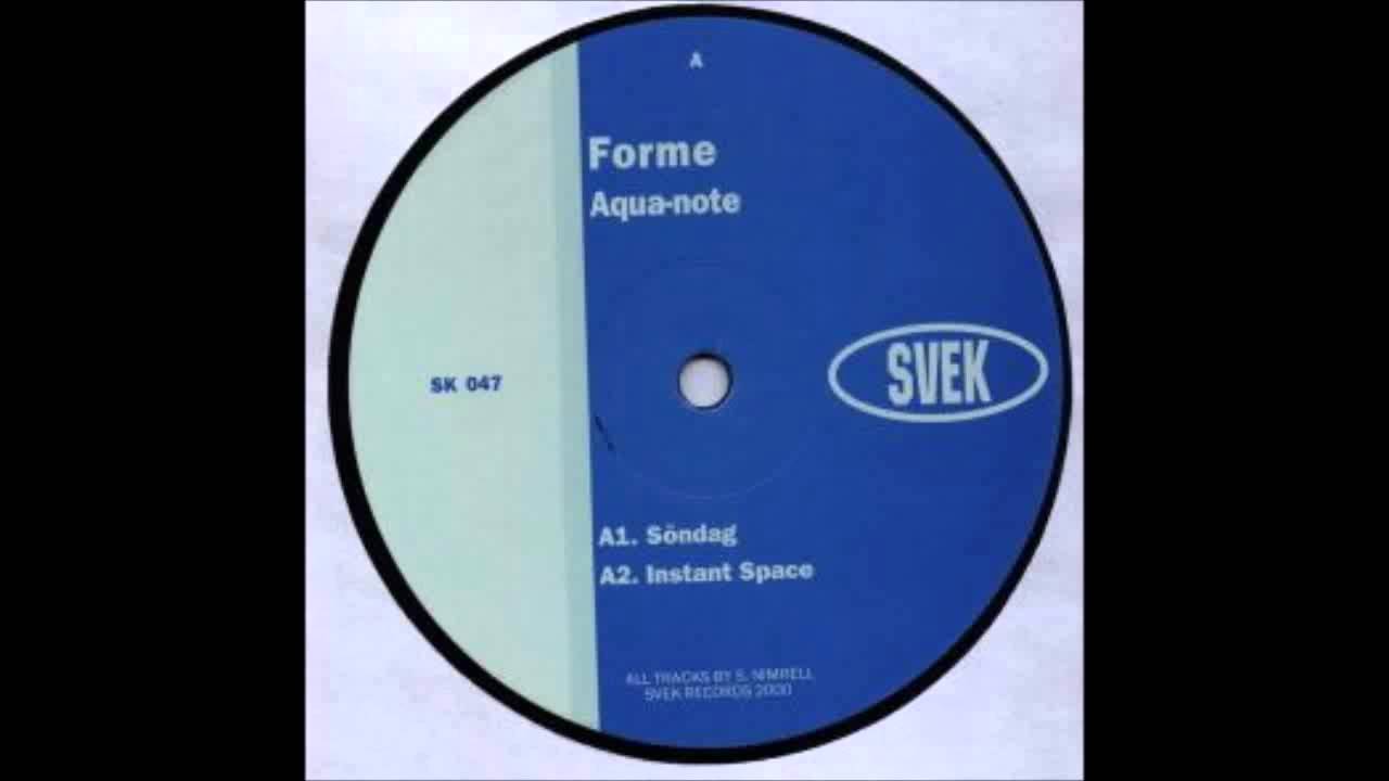 (2000) Forme - Instant Space [Original Mix]