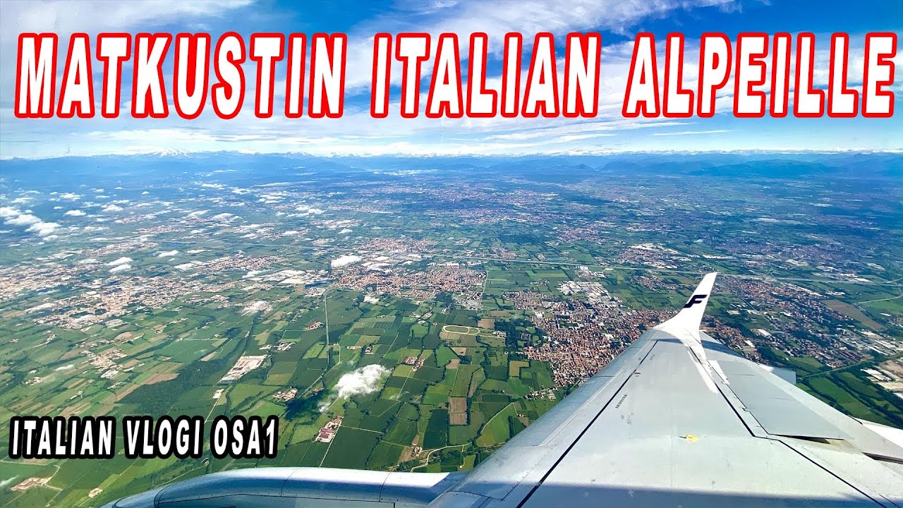 Matkustin Italian Alpeille! | Italia Vlogi Osa 1