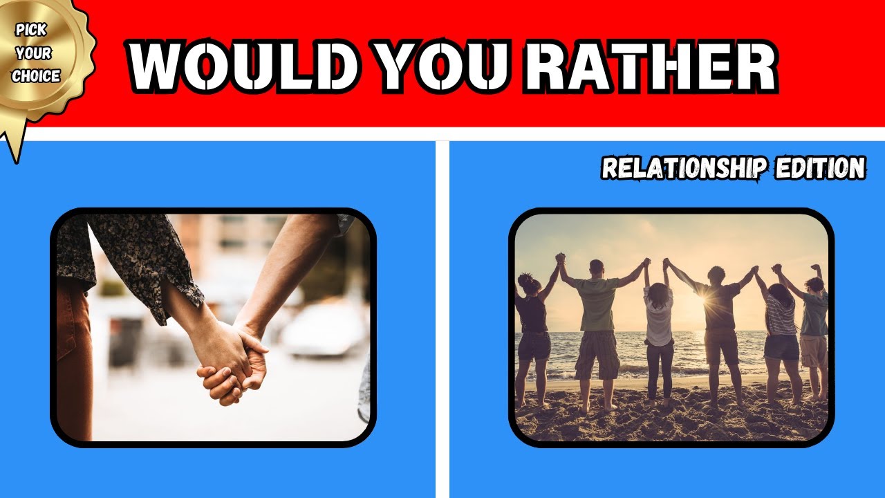 Would You Rather: Romantic vs. Practical? 💕