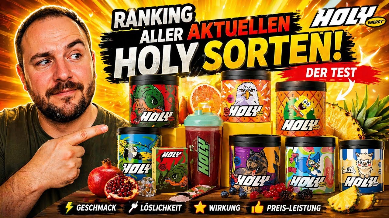 Holy Energy - Ranking aller aktuellen Holy Sorten - Energy, Eistee, Hydration, Milchshake