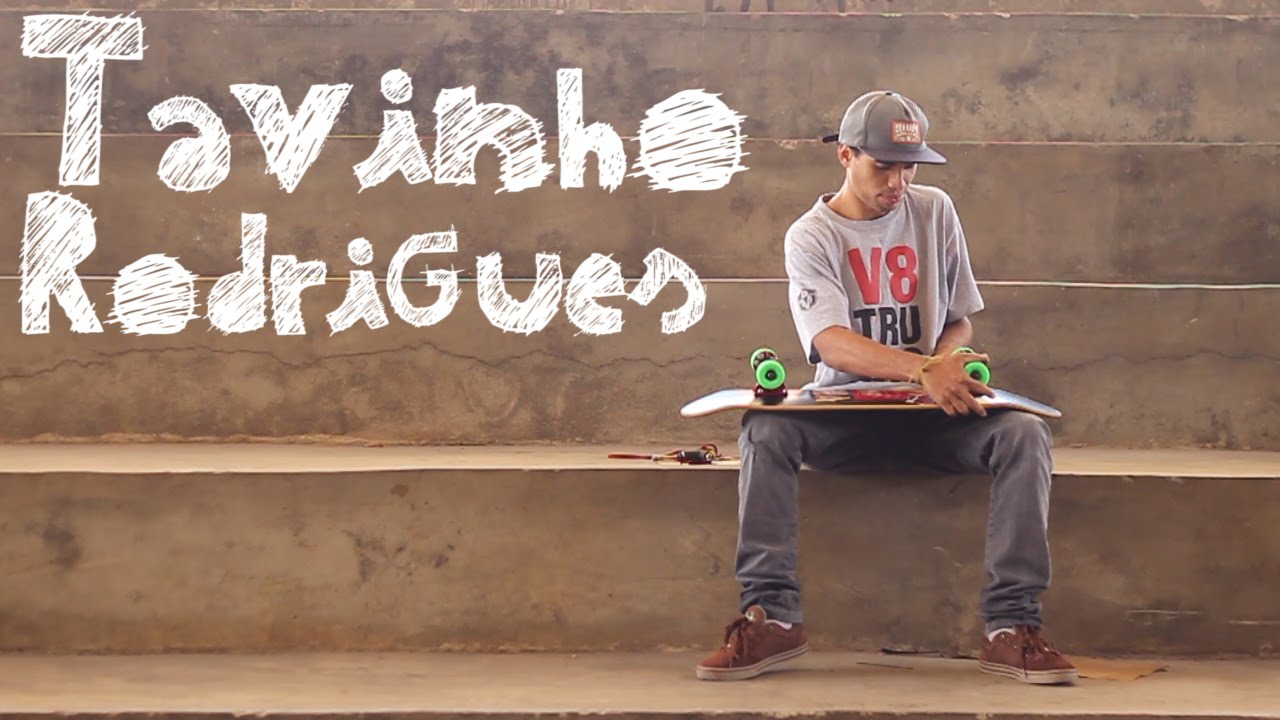 MEU SKATE - Tavinho Rodrigues - SKATE