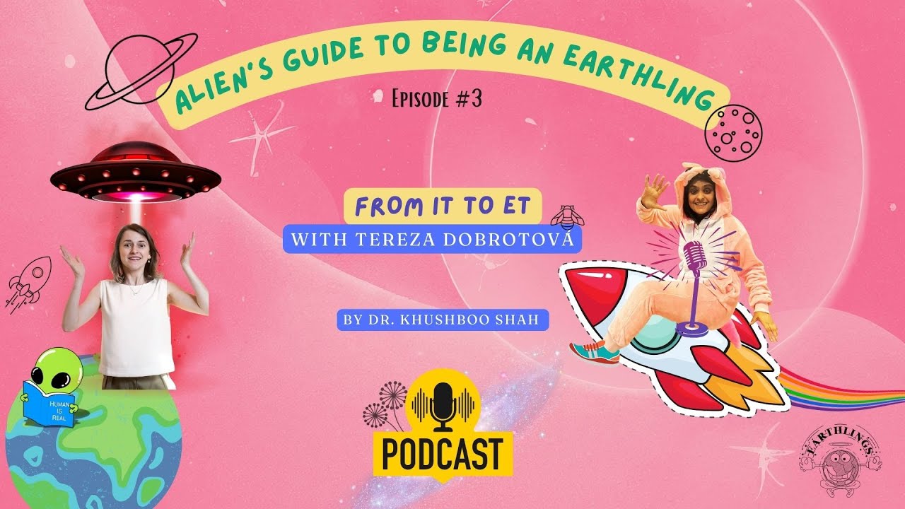 Episode 3 : From IT to ET with guest Tereza Dobratová