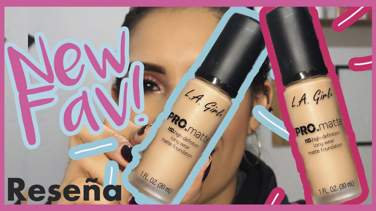 ⚡️LA GIRL PRO MATTE FOUNDATION Reseña 🔥| Carel Quezada|
