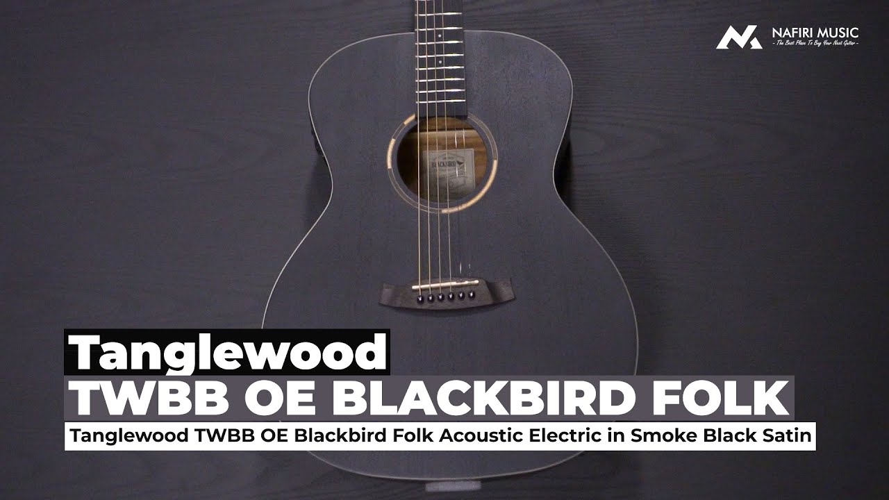 Tanglewood TWBB OE Blackbird Folk in Smoke Black Satin
