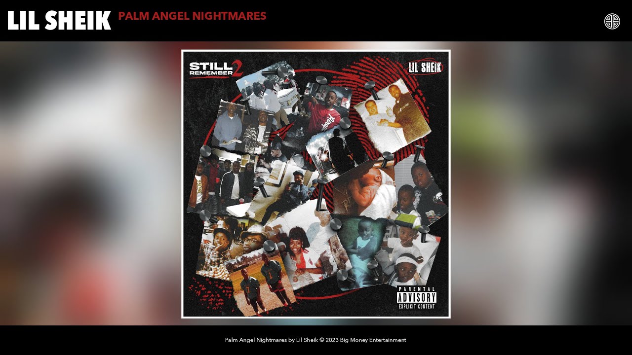 Lil Sheik - Palm Angel Nightmares (Official Audio)