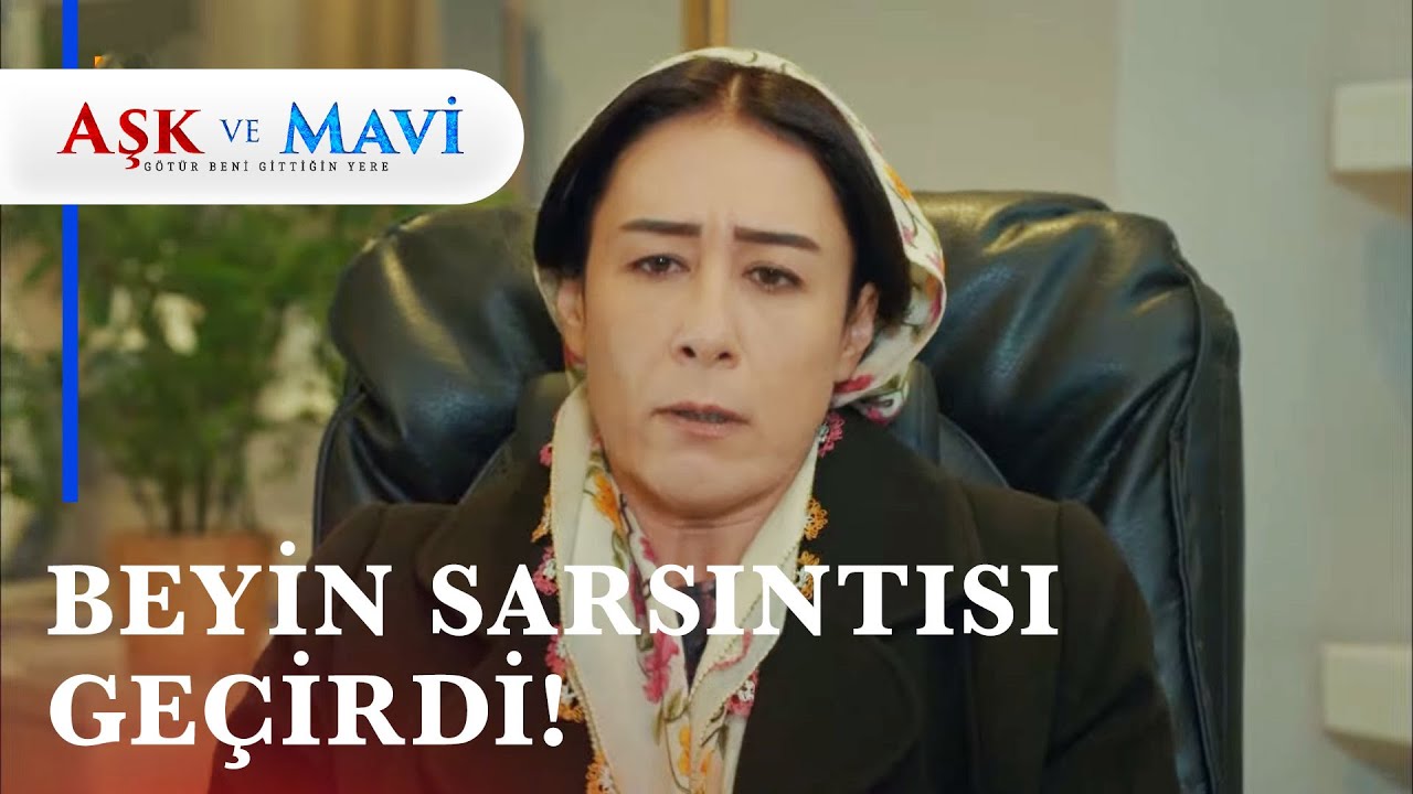 Hasibe'nin titreyen koltukla imtihanı! - Aşk ve Mavi 47. Bölüm